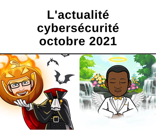 Actualité cybersécurité - octobre 2021